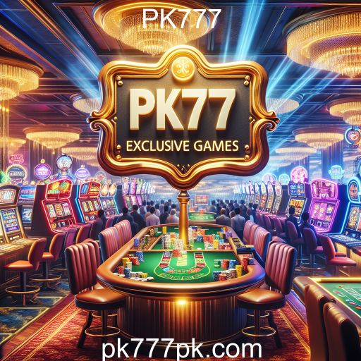Descubra os Jogos Exclusivos da Categoria PK777
